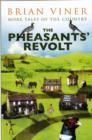 The Pheasants' Revolt : More Tales of the Country - Book