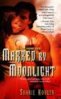 Marked by Moonlight - eBook