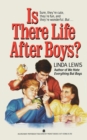 Is There Life After Boys? - Book