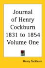 Journal of Henry Cockburn 1831 to 1854 Volume One - Book