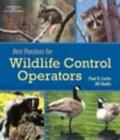 Best Practices for Wildlife Control Operators - Book