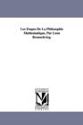 Les ?tapes De La Philosophie Math?matique, Par L?on Brunschvicg. - Book