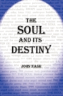 The Soul and Its Destiny - Book