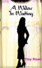 A Widow In Waiting - Book