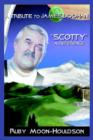 A Tribute to James Doohan "Scotty" : A Reference - Book