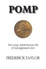 Pomp : The Long, Adventurous Life of Sacagawea's Son - Book