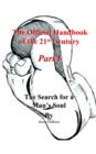 The Official Handbook of the 21st Century : The Search for A Man's Soul - Book