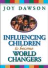 Influencing Children to Become World Changers - eBook