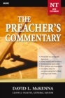 The Preacher's Commentary - Vol. 25: Mark - eBook