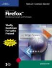 Mozilla Firefox : Introductory Concepts and Techniques Introductory - Book