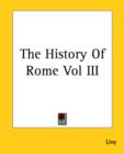 The History Of Rome Vol III - Book