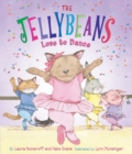 The Jellybeans Love to Dance - Book