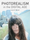 Photorealism in the Digital Age - Book