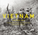 Vietnam: The Real War : A Photographic History by the Associated Press - Book