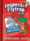Inspector Flytrap in The President's Mane Is Missing - Book