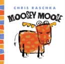 Moosey Moose - Book