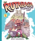 Rutabaga the Adventure Chef : Book 1 - Book