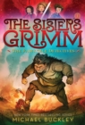 Sisters Grimm: Book One: The Fairy-Tale Detectives (10th anniversary reissue) - Book