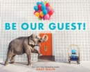 Be Our Guest! - Book