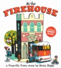 At the Firehouse (A Tinyville Town Book) - Book