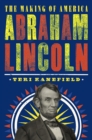 Abraham Lincoln: The Making of America #3 - Book