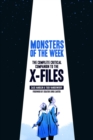 Monsters of the Week : The Complete Critical Companion to The X-Files - Book