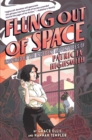 Flung Out of Space : Inspired by the Indecent Adventures of Patricia Highsmith - Book