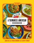 Win Son Presents a Taiwanese American Cookbook - Book
