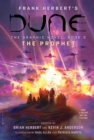 DUNE: The Graphic Novel,  Book 3: The Prophet : Volume 3 - Book