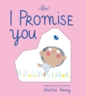I Promise You (The Promises Series) - Book