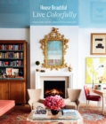 House Beautiful : Live Colorfully - Book