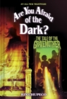 The Tale of the Gravemother (Are You Afraid of the Dark #1) - Book