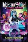 A Fright to Remember (Monster High School Spirits #1) - Book