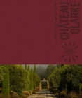 Chateau Clarke : Edmond de Rothschild - Book