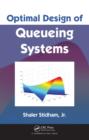 Optimal Design of Queueing Systems - eBook