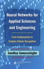 Neural Networks for Applied Sciences and Engineering : From Fundamentals to Complex Pattern Recognition - eBook