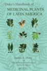 Duke's Handbook of Medicinal Plants of Latin America - eBook