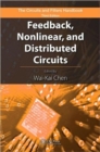 Feedback, Nonlinear, and Distributed Circuits - Book