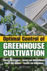 Optimal Control of Greenhouse Cultivation - eBook