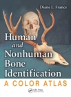 Human and Nonhuman Bone Identification : A Color Atlas - eBook