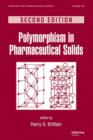 Polymorphism in Pharmaceutical Solids - Book