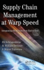 Supply Chain Management at Warp Speed : Integrating the System from End to End - Book