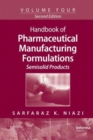 Handbook of Pharmaceutical Manufacturing Formulations : Semisolid Products - Book