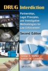 Drug Interdiction : Partnerships, Legal Principles, and Investigative Methodologies for Law Enforcement, Second Edition - eBook