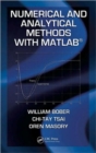 Numerical and Analytical Methods with MATLAB - Book