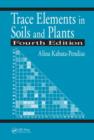 Trace Elements in Soils and Plants - Book