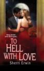 To Hell With Love - eBook