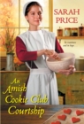 Amish Cookie Club Courtship - Book