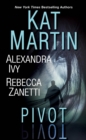 Pivot : Three Connected Stories of Romantic Suspense - eBook