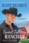 Sweet Talking Rancher - Book